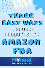 Wholesale For Amazon Ecommerce Online Business How Do You Source Amazon Fba Products For Your Business Retail Arbitrage Online Arbitrage Make Money On Amazon