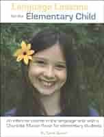 Language Lessons for the Elementary Child (Volume 1): Sandi Queen:  Amazon.com: Books