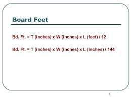 Fbm board feet to cubic feet ft³. Calculating Board Feet Linear Feet Square Feet Ppt Download