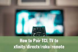 They have your address to send a bill you for service and your. How To Pair Tcl Tv To Xfinity Directv Roku Universal Remote Ready To Diy
