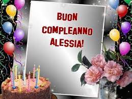Buon Compleanno Alessia Frasi Immagini E Video Di Auguri A Tutto Donna