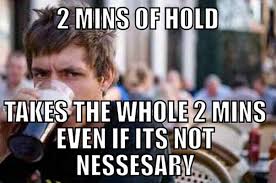 27 Of The Best Call Center Memes On The Internet Call Center Humor Call Center Work Humor