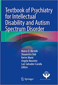 Although autism can be diagnosed at any age, it is said to be a developmental disorder. Textbook Of Psychiatry For Intellectual Disability And Autism Spectrum Disorder Amazon De Bertelli Marco O Deb Shoumitro Munir Kerim Hassiotis Angela Salvador Carulla Luis Fremdsprachige Bucher