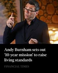 Andy Burnham will pledge to deliver 'good growth in every postcode' of the  UK, using his first major speech as prime minister-in-waiting to target  another decade of Labour government. https://ft.trib.al/xHiue5b