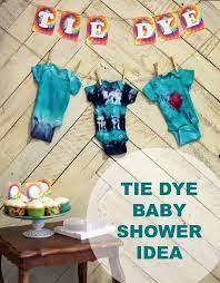 Tie Dye Baby Shower Idea My Breezy Room Baby Shower Colorful Baby Showers Baby Shower Onesie