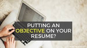 Before you get started, however, you need to know what it takes, define your goals and put in plen. Does A Resume Need An Objective Career Sidekick