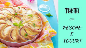 Torta alle pesche e yogurt. Torta Con Pesche E Yogurt Sofficissima E Profumata Youtube