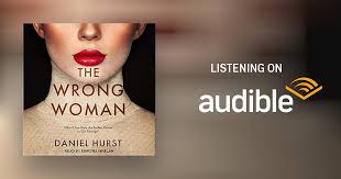 The Wrong Woman Audiobook by Daniel Hurst