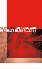 Mit kalter krieg wird jedoch auch eine historische epoche bezeichnet. Isbn 3920862392 So Heiss War Der Kalte Krieg Fallex 66 Neu Gebraucht Kaufen