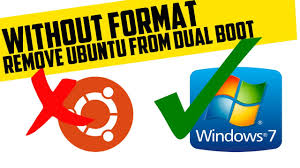 To do so, follow the process. How To Remove Ubuntu From Windows 7 Dual Boot Without Formatting Youtube