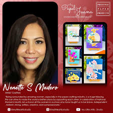 Ang PAPEL ni JUANA is a Women's Month Celebration this 2022 featuring 10  Women Crafters who have championed themselves in juggling multiple  responsibilities and continuing to shine. Happy International Women's Day to