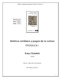 Doki es una serie de televisión para los mas pequeños de la casa, donde doki y sus amigos: Pdf Estetica Cotidiana Y Juegos De La Cultura Prosaica L David Luja Academia Edu
