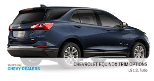 All 2018 Chevrolet Equinox Trim Levels Compared Valley Chevy