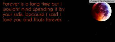 We did not find results for: Forever Is A Long Time Quotes Quotesgram