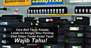 Check spelling or type a new query. Cara Beli Tayar Kereta Lelaki Ini Kongsi Ilmu Penting Elak Ditipu Tauke Kedai Tayar Wajib Tahu