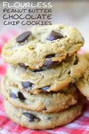Flourless Peanut Butter Chocolate Chip Cookies Recipe Sweet Tooth Dessert Recipes Chewy Chocolate Chip Cookies Desserts