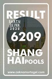Result Shanghai Pools Sabtu 22 Februari 2020 Shanghai 22 Februari
