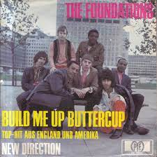 And then cworst of all (worst of all) e7you never call, baby. The Foundations Build Me Up Buttercup Veroffentlichungen Discogs