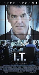 directed by john moore with pierce brosnan jason barry karen moskow kai ryssdal mike regan has everything he could ever wan movie posters film movie film