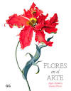 Flores en el arte, de Angus Hyland, Kendra Wilson - GG México