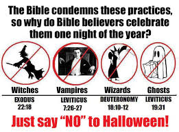Though Not My Truth No Disrespect It Is Definitely Worthy Of This Board Just Say No To Halloween Which I Love Bible Truth Bible Knowledge Bible