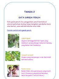 1 kaki alya ________kerana digigit nyamuk di kebun itu. Tahun 2 Kata Ganda