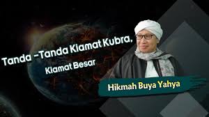 Tanda tanda besar kiamat bersama ustaz wadi annuar ayub. Tanda Tanda Kiamat Kubra Kiamat Besar Hikmah Buya Yahya Youtube