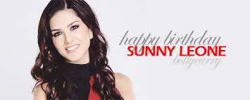 It's sunny leone's birthday today and social media pages are flooded with wishes for her. Happy Birthday Sunny Leone India Forums