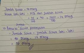 Siswa kelas vi dari sd harapan akan mengikuti ujian praktik olahraga. Jumlah Siswa Kelas 6 Sd Harapan Adalah 40 Orang 35 Dari Jumlah Siwa Tersebut Adalah Laki Laki Brainly Co Id