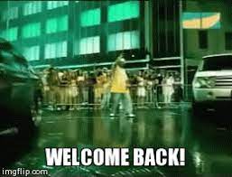 Check spelling or type a new query. Welcome Back Imgflip