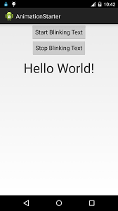  [ however, with the way i animate blinking. Blinking Text Animation In Android Open Source For Geeks Android Diaries
