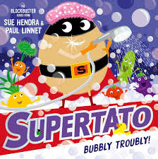 Supertato: Bubbly Troubly eBook by Sue Hendra, Paul Linnet | Official  Publisher Page | Simon & Schuster
