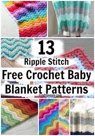 She crochets & knits cozy. Free Crochet Patterns 13 Ripple Stitch Baby Blankets Crochet