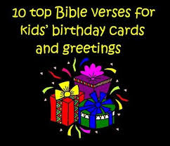 Birthday Wishes For Children Bible Verse Pin On Finding Faith