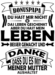 Wir haben auf jeden fall ein paar schöne sprüche zum vatertag gesammelt. Stiefvater Der Bonuspapa Schenken Geschenke Geburtstag