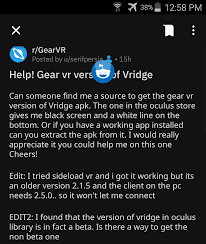 After switching, you need to exit the import. Can Someone Get Me A Working Apk For Gear Vr Vridge