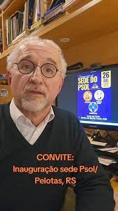 CONVITE, para inauguração da nova Sede do @PSOL 50 em Pelotas,RS. Sábado,  26/7, a partir das 14h na rua Barão de Santa Tecla, 559.