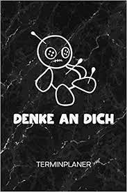 Egal ob dich ein kollege nervt, ein mitschüler mobbt oder ein familienmitglied dein eis weggefuttert hat, wir zeigen dir wie du dich wehren kannst. Buy Terminplaner Voodoo Puppe Kalender Fiese Spruche Terminkalender Schwarzer Humor Wochenplaner Denke An Dich Wochenplanung Humor Taschenkalender Witze To Do Liste Termine Book Online At Low Prices In India Terminplaner Voodoo