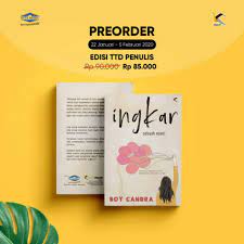 Seorang panglima, seorang martir penulis: Ingkar Sebuah Novel Boy Candra Shopee Indonesia
