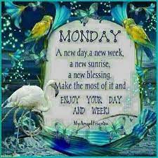  110 Have A Great Day Quotes Sayings Images To Inspire You Happy Monday Quotes Monday Blessings Good Morning Quotes