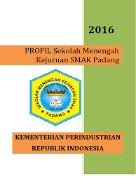 Puji syukur diucapkan kehadirat allah swt atas segala rahmatnya sehingga makalah ini dapat tersusun sampai dengan selesai. Profile Smk Smak Padang 2016 Bhs Indonesia Ok 1