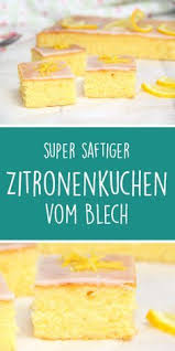 Zitronenkuchen Vom Blech Hexenkuche De Rezept Zitronen Kuchen Zitronenkuchen Blech Thermomix Rezepte Kuchen