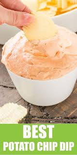 The Best Ever Potato Chip Dip Recipes Appetizers Diprecipes Easyrecipes Gameday 4thofjulyrecipes Best Potato Chips Dip For Potato Chips Chip Dip Recipes