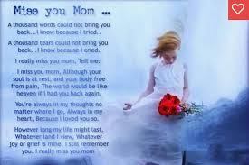 1 Pat Clemmens Richard Miss You Mom Quotes Mom In Heaven Quotes Miss You Mom