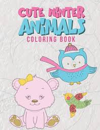 Find a horse, giraffe, lion, tiger, pig, monkey, dogs, cats. Cute Winter Animals Coloring Book Cool Coloring Pages For Kids Perfect For Preschoolers And Young Elementary School Age Children Ages 2 8 Boys Girls Kicks Giggles And 9781696020299 Amazon Com Books