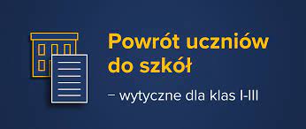 Sprzeciwiamy się powrotowi w tym roku szkolnym do nauki stacjonarnej i chcielibyśmy by nasz głos, głos wszystkich uczniów został i. Powrot Uczniow Do Szkol Wytyczne Dla Klas I Iii Ministerstwo Edukacji I Nauki Portal Gov Pl