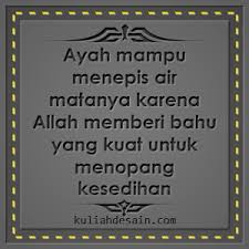 Nasehat pernikahan dari ayah kepada putranya memang selalu diperlukan agar anaknya tahu. Koleksi Gambar Kata Kasih Sayang Seorang Ayah Kepada Anaknya Semoga Gambar Kata Kasih Sayang Seorang Ayah Ini Menjadi Inspi Ayah Nasihat Ayah Kata Kata Indah