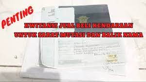 Maybe you would like to learn more about one of these? Kwitansi Jual Beli Motor Atau Mobil Untuk Sarat Mutasi Dan Balik Nama Youtube