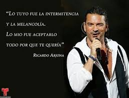 Fuiste Tu Ricardo Arjona Ricardo Arjona Frases De Arjona Ricardo Arjona Canciones