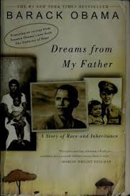 Click here for 16 full quotes from barack obama in the book dreams from my father. Dreams From My Father 2004 Edition Open Library